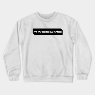 Awesome simple cyberpunk urban slang letters white Crewneck Sweatshirt